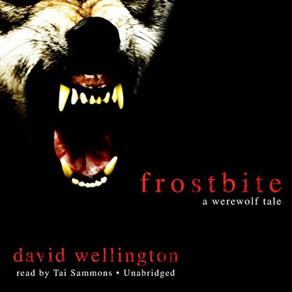 Cover Art for 9781441725011, Frostbite by David Wellington