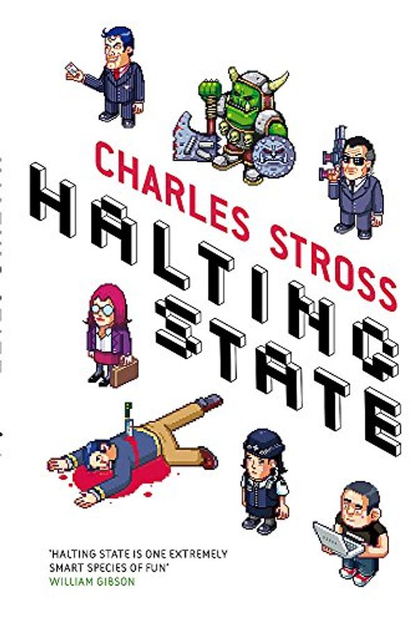 Cover Art for 9781841496948, Halting State by Charles Stross