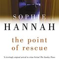 Cover Art for 9780340933107, The Point of Rescue by Sophie Hannah