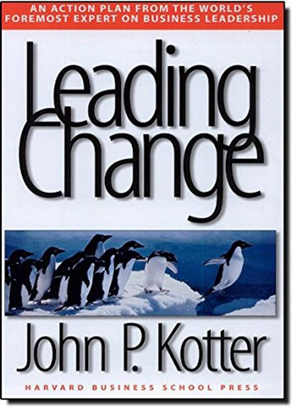 Cover Art for 9780875847474, Leading Change by John P. Kotter