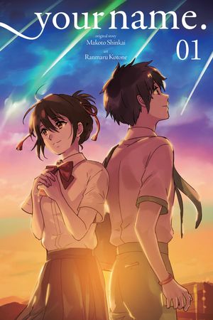 Cover Art for 9780316473149, your name, Vol. 1 (manga) by Makoto Shinkai