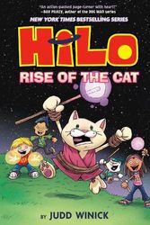 Cover Art for 9780593488126, Hilo Book 10: Rise of the Cat: (A Graphic Novel) by Judd Winick