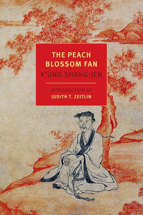 Cover Art for 9781590178768, The Peach Blossom Fan by K'ung Shang-jen