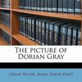 Cover Art for 9781171536963, The Picture of Dorian Gray by Oscar Wilde, James David Hart