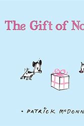 Cover Art for 9781510100930, The Gift of Nothing by Patrick McDonnell