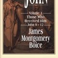 Cover Art for 9780801010873, The Gospel of John by James Montgomery Boice