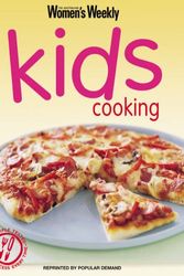 Cover Art for 9781863963619, Kids Cooking by The Australian Women's Weekly
