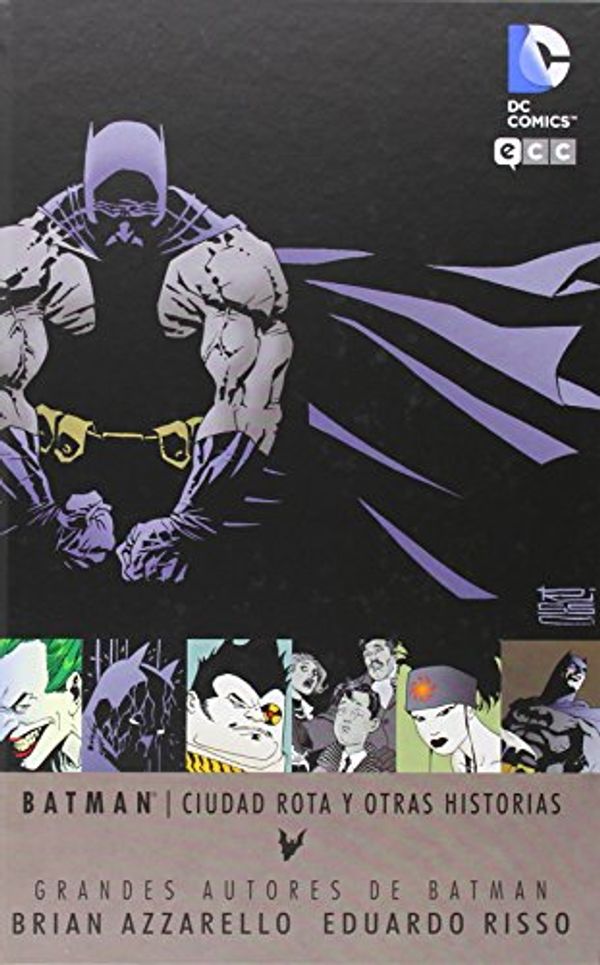 Cover Art for 9788416070046, Grandes autores de Batman: Brian Azzarello y Eduardo Risso - Ciudad rota y otras historias by Brian Azzarello