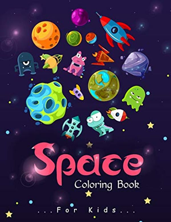 Cover Art for 9798555338228, Space Coloring Book: My First Big Book of Outer Space, Fantastic Outer Space Coloring with Planets, Astronauts, Space Ships, Rockets and More, Astronomy Coloring Book by Lenard Vinci Press