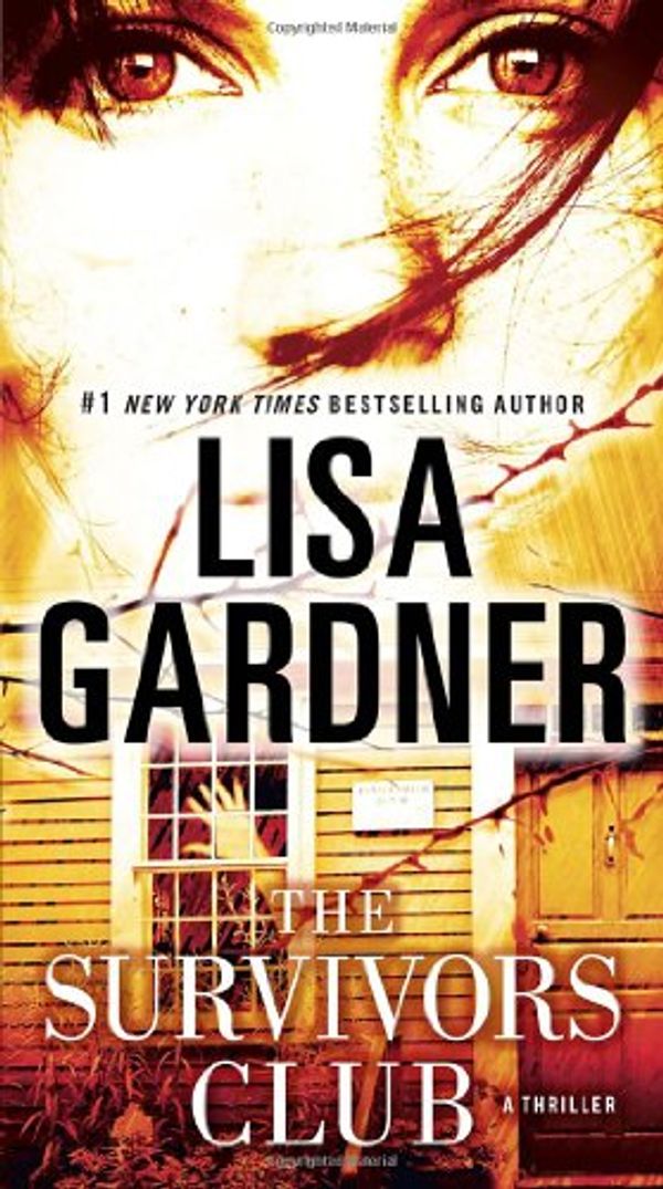 Cover Art for 9780553589450, The Survivors Club by Lisa Gardner