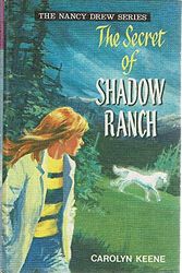 Cover Art for 9780001604018, THE SECRET SHADOW RANCH: Nancy Drew Series #5 by Carolyn Keene