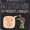 Cover Art for 9780449228364, Winning Through Intimidation by Robert J. Ringer