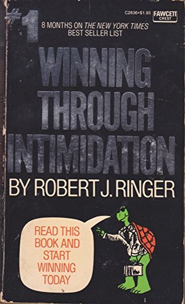Cover Art for 9780449228364, Winning Through Intimidation by Robert J. Ringer