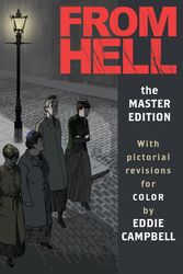 Cover Art for 9781603094696, From Hell: Master Edition by Alan Moore