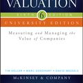 Cover Art for 9781118874271, Valuation: Measuring and Managing the Value of Companies + Website (Wiley Finance) by McKinsey & Company Inc., Tim Koller, Marc Goedhart, David Wessels