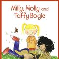 Cover Art for 9781877297021, Milly, Molly and Taffy Bogle by Gill Pittar