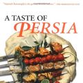Cover Art for 9781845114374, Taste of Persia by Najmieh Batmanglij