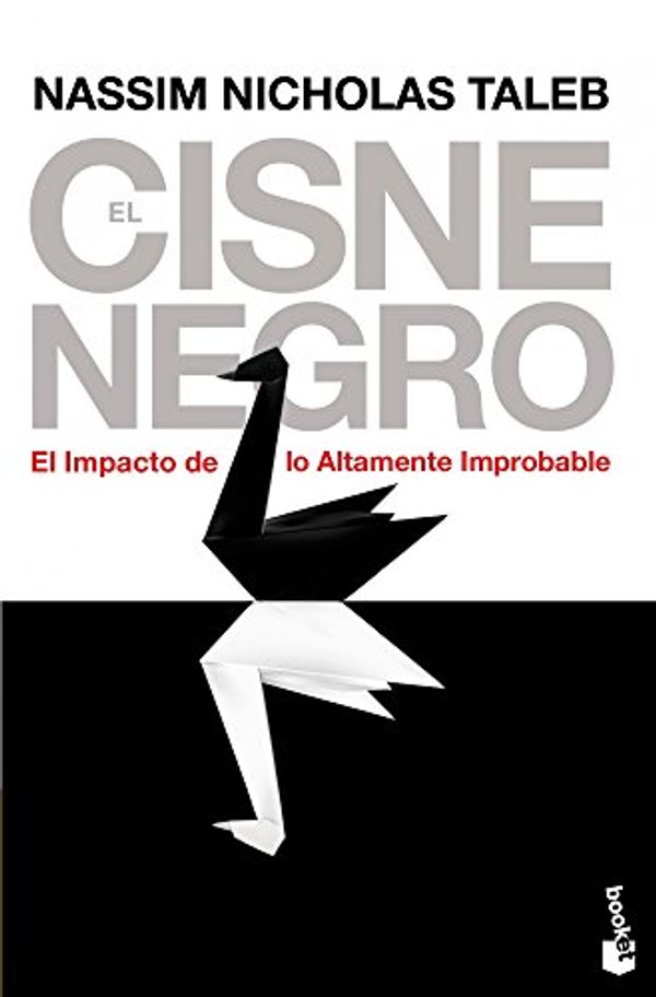 Cover Art for 9788408008545, El cisne negro by Nassim Nicholas Taleb
