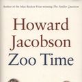 Cover Art for 0001408828685, Zoo Time by Howard Jacobson