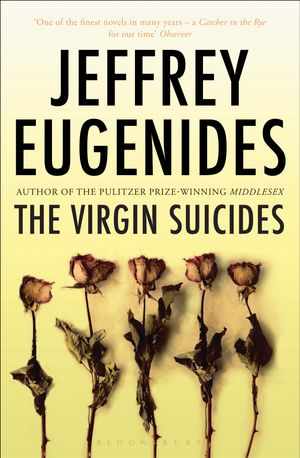 Cover Art for 9781408825709, The Virgin Suicides by Jeffrey Eugenides