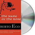 Cover Art for 9781427259219, The Name of the Rose by Professor of Semiotics Umberto Eco