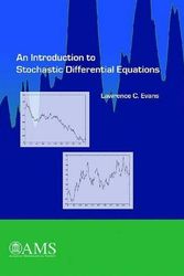Cover Art for 9781470410544, An Introduction to Stochastic Differential Equations by Lawrence C. Evans