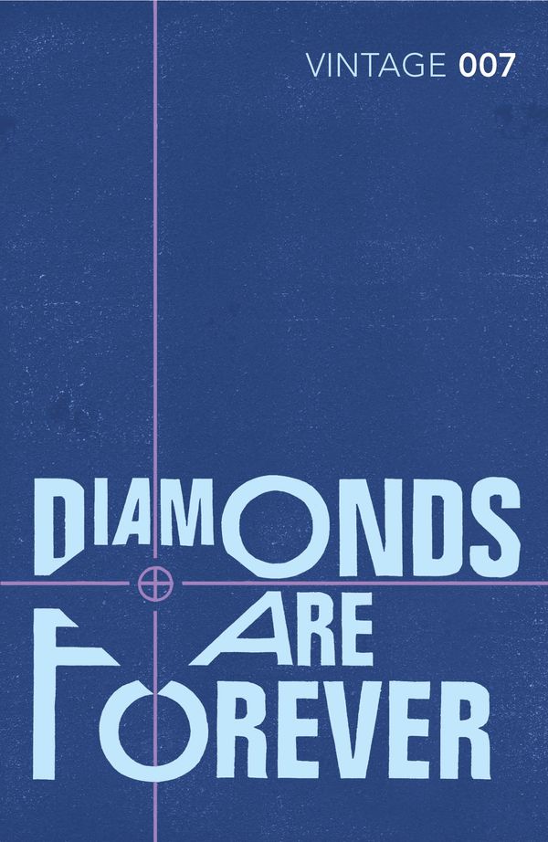 Cover Art for 9780099576884, Diamonds are Forever by Ian Fleming