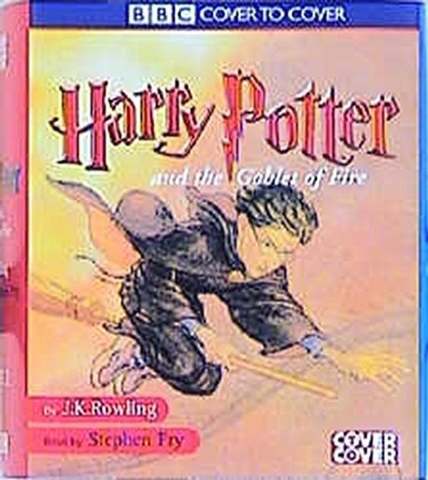 Cover Art for 9781855496590, Harry Potter and the Goblet of Fire: Complete & Unabridged Pt.2 by J.k. Rowling