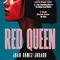 Cover Art for B0BM8VDTN7, Red Queen (Antonia Scott) by Juan Gómez-Jurado