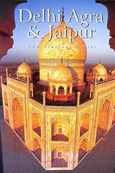 Cover Art for 9788190087049, Delhi Agra & Jaipur: The Glorious Cities by Khullar. Rupinder and Khullar. Reeta