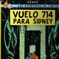 Cover Art for 9780686543480, Vuelo 714 Para Sidney by Herge