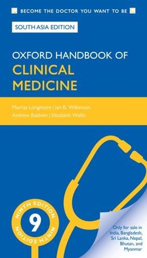 Cover Art for 9780198729884, FAST SHIP - LONGMORE WALLIN 9e Oxford Handbook of Clinical Medicine BB6 by Longmore Wilkinson Baldwin