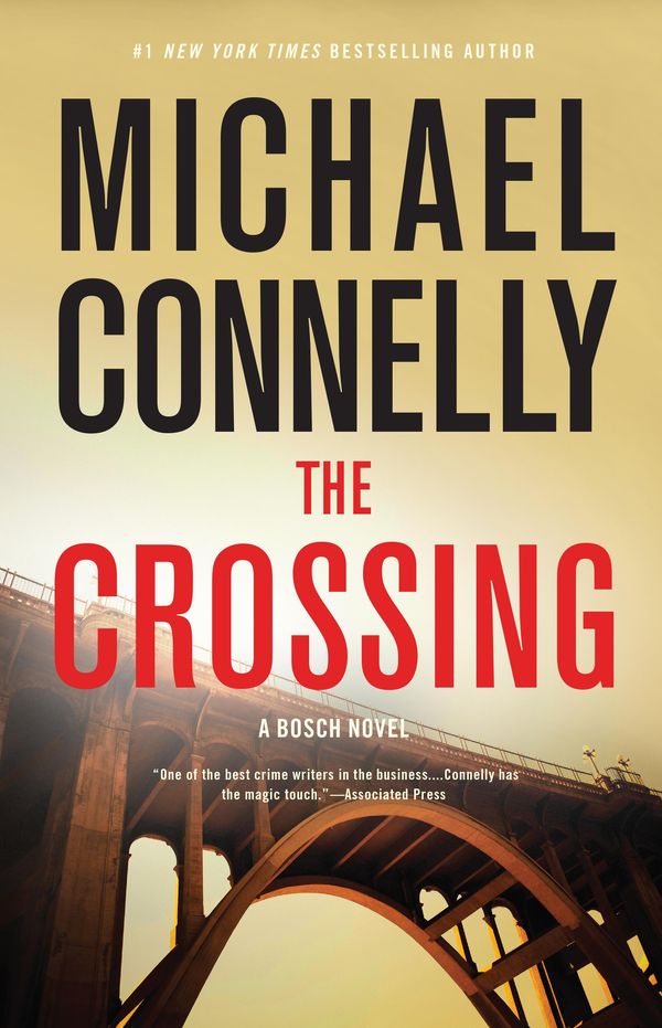 Cover Art for 9780316225892, The Crossing by Michael Connelly