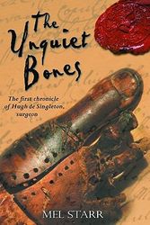Cover Art for 9780825462900, The Unquiet Bones by Melvin R. Starr