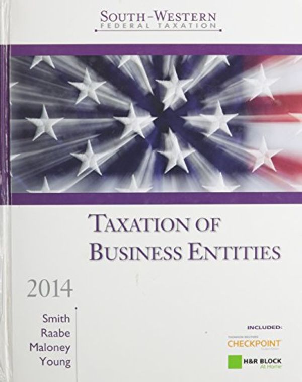 Cover Art for 9781285424514, South-Western Federal Taxation 2014: Taxation of Business Entities by James E. Smith; William A. Raabe; David M. Maloney