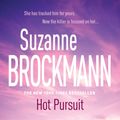 Cover Art for 9780755380145, Hot Pursuit: Troubleshooters 15 by Suzanne Brockmann