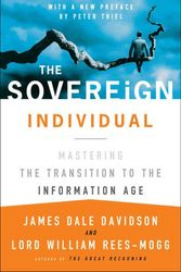 Cover Art for 9780684832722, The Sovereign Individual: Mastering the Transition to the Information Age by James Dale Davidson