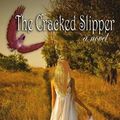 Cover Art for 9781470156053, The Cracked Slipper by Stephanie Alexander