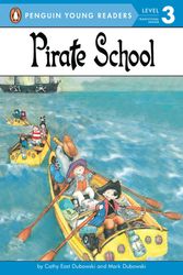 Cover Art for 9780448411323, Pirate School by Cathy East Dubowski