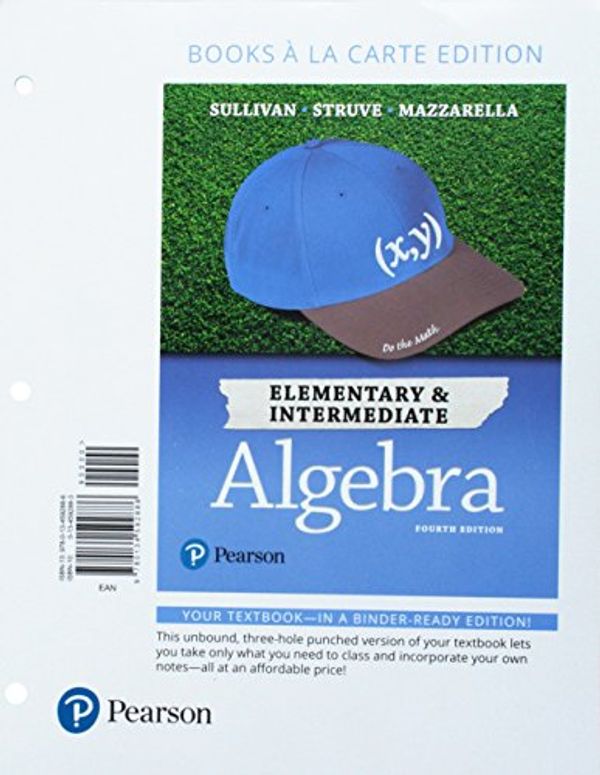 Cover Art for 9780134592886, Elementary & Intermediate Algebra, Books a la Carte Edition by Michael Sullivan III