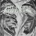 Cover Art for 1230000281436, The Secret Adversary by Agatha Christie