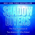 Cover Art for 9780375760983, Shadow Divers by Robert Kurson