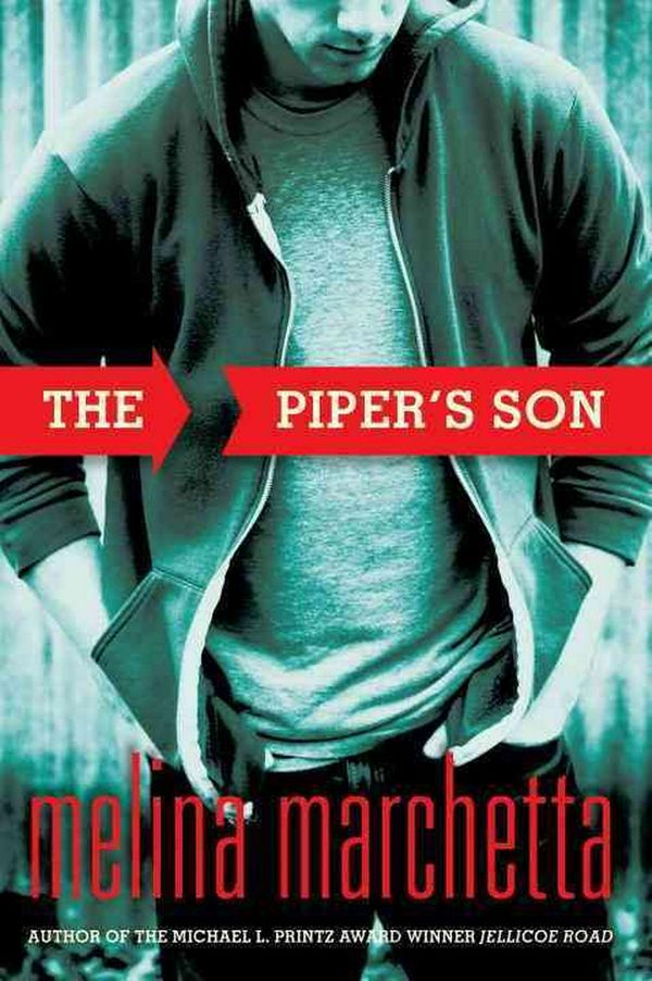 Cover Art for 9780763660628, The Piper's Son by Melina Marchetta