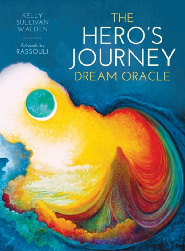 Cover Art for 9781925538489, The Hero's Journey Dream Oracle by Kelly Sullivan Walden