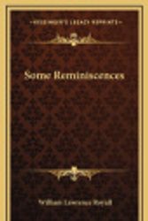 Cover Art for 9781163531235, Some Reminiscences by William Lawrence Royall