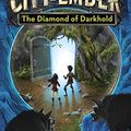 Cover Art for B0015DWJXC, The Diamond of Darkhold (The City of Ember Book 3) by Jeanne DuPrau