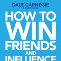 Cover Art for 9780857207289, How to Win Friends and Influence People in the Digital Age by Dale Carnegie Training