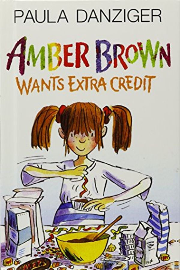 Cover Art for 9781435255036, Amber Brown Wants Extra Credit by Paula Danziger