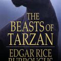 Cover Art for 9781877527562, The Beasts of Tarzan by Edgar Rice Burroughs