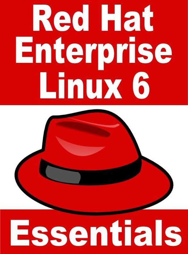 Cover Art for 9780983228202, Red Hat Enterprise Linux 6 Essentials by Neil Smyth